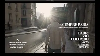 Siempre Paris - Fabrizio Colombo 7teto & Sandra Rumolino