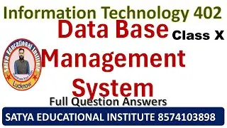 Database Management system | Class 10 402 IT | DBMS | NCERT class 10 DBMS