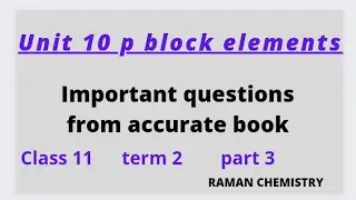p block elements 03 | class 11 | accurate book#pseb#psebboardexams#term2