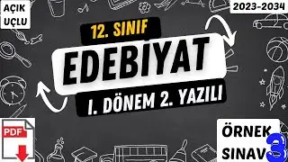 12. Sınıf Türk Dili ve Edebiyatı 1. Dönem 2. Yazılı / 2023-2024 Eğitim Yılı / Açık Uçlu Solrular