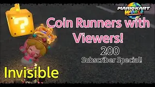 Mario Kart World Coin Runners with Viewers! (200 Subscriber Special!) 🪙🏁
