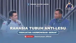 RAHASIA TUBUH ANTI-LESU | KEKUATAN HARMONISASI GERAKAN #3