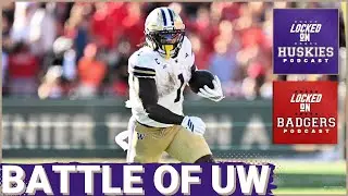 URGENT: Washington Huskies Face TREACHEROUS Wisconsin Trip | Can Jedd Fisch AVOID An UPSET?