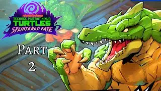 TMNT: Splintered Fate (Part 2)