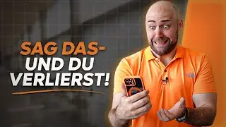 5 S&auml;tze die jeden Verkauf ruinieren - H&Ouml;R AUF DAMIT!