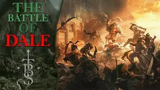 What Happened at the BATTLE OF DALE? | Last Stand of the DWARVES | Middle Earth Lore