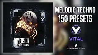 🌌 DIMENSION VITAL PACK - MELODIC TECHNO | 150 Presets + FREE 40 MIDI's |