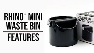 Rhino Mini Coffee Waste Bin Features
