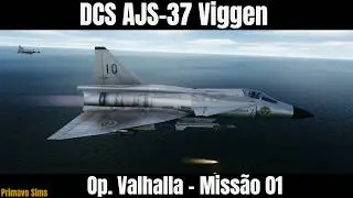 DCS AJS-37 Viggen: Op. Valhalla - Miss&atilde;o 01