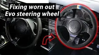 Retrimming my Evo 8MR Steering Wheel with Alcantara