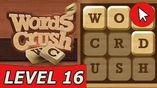 Word Crush Skillful 16 Answers (Easy)