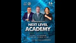 ACADEMIA SEMANAL NEXT LEVEL BYDZYNE con ✅ GINA AVILA✅ EDWIN CAMACHO✅ AGUSTIN BERNEJO 26 mar 2022.
