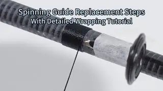 Aventik Spinning Guide Replacement Steps with Detailed Wrapping Tutorial