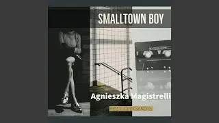 Smalltown Boy (feat. OlexSandra)