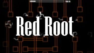 Red Root (1.9 Demon) | Medium Demon | Geometry Dash