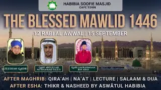 Mawlid An Nabi ﷺ, The Blessed Mawlid 1446