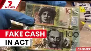 Counterfeit cash circulates in Australian Capital Territory | 7NEWS