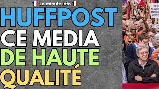 LE HUFFPOST , M&Eacute;DIA PROFESSIONNEL DE QUALIT&Eacute; QUI CITE DES VID&Eacute;OS TRONQU&Eacute;ES DE 5 SECONDES A 4000 VUES