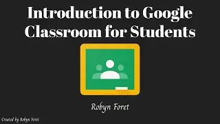 Google Classroom for Students Tutorial