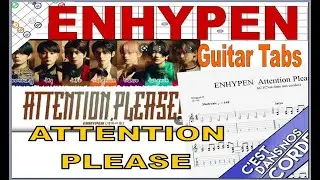 ENHYPEN ATTENTION PLEASE /Guitare  Free Tabs