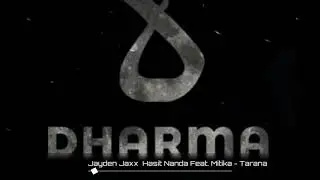 Jayden Jaxx & Hasit Nanda Feat. Mitika - Tarana