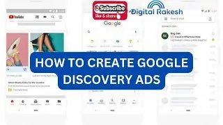 How to create google discovery ads | Google Adwords | Website Traffic | Digital Rakesh