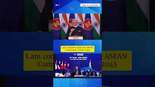 This is our century: PM Modi at India-ASEAN annual summit