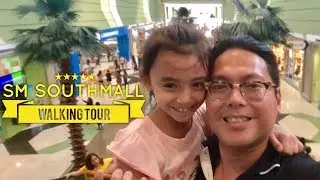 2018 SM Southmall Walking Tour Alabang Zapote Road Las Pinas Metro Manila