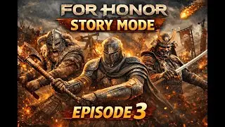 THE BLACKSTONE LEGION 1.3 - For Honor Story mode Knight EPISODE 3 #forhonor #forhonorgameplay #games