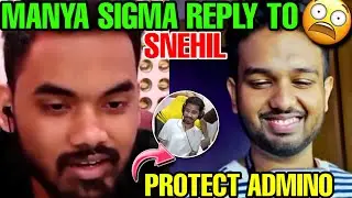 MANYA SIGMA REPLY SNEHIL  🤯 || REPLY ON ADMINO HACKING ALLEGATIONS || #godlike #jonathan