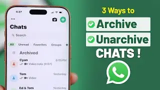 How to Archive and Unarchive chats on WhatsApp