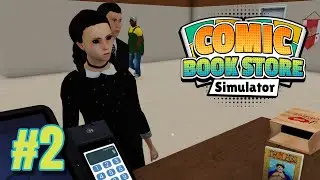 Wednesday Addams?! - Comic Book Store Simulator | Episode 2