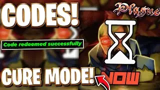 🤯*NEW MODE* PLAGUE CODES FOR CURE MODE UPDATE! CODES FOR PLAGUE ON ROBLOX
