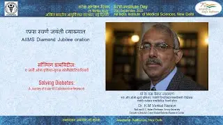 Diamond Jubilee Oration: Solving Diabetes: A Journey of India-US Collaborative Research