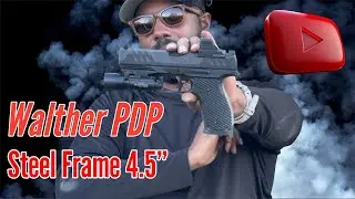 Лучший пистолет с ударно-спусковым механизмом на рынке? Walther PDP Steel Frame 4.5&rdquo;!!!