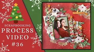 Scrapbook Process Video #36: My Creative Scrapbook 
