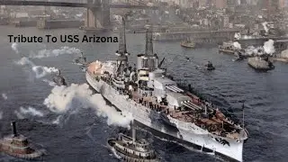 Tribute To USS Arizona