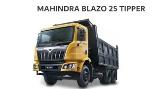 MAHINDRA BLAZO 25 TIPPER