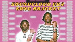 The Ultimate SoundCloud Rap Bracket &ndash; Which Song Wins?