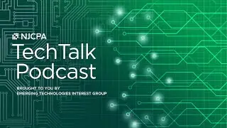 What CPAs Need to Know about NFTs | TechTalk Podcast