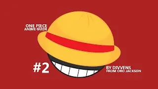 One Piece Anime Guide #2 - Warship Island Filler Arc Ep 54 - 60