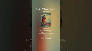 Empire Of  Decay Final Cut