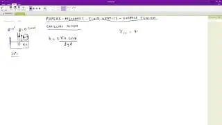Physics - Mechanics: Fluid Statics : Surface Tension: Capillary Action: Example 1 (Water)