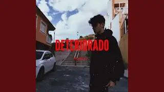Deteriorado