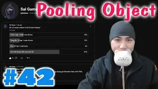 Pooling Object v&agrave; Generic Class - Cơ bản Unity 3D C# - E42
