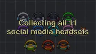Graal Era | Collected all 11 social media headset hats