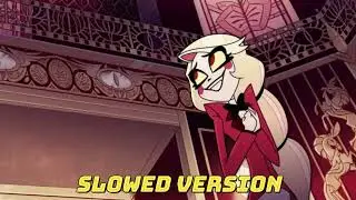 SLOWED - CI Sar&agrave; Felicit&agrave; - Hazbin Hotel