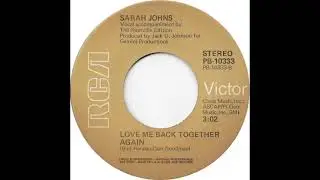 Sarah Johns (Love Me Back Together Again)