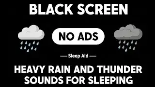 🔴 Heavy Rain and Thunder Sounds for Sleeping - Black Screen | Perfect Thunderstorm for Rest, Live