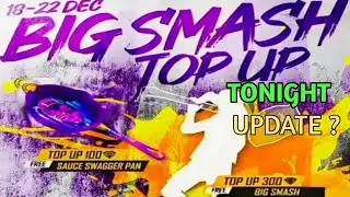 Free Fire Tonight Update New Topup Event 100% Confirm | FF 12 Am New Event | Big Smash Emote Topup